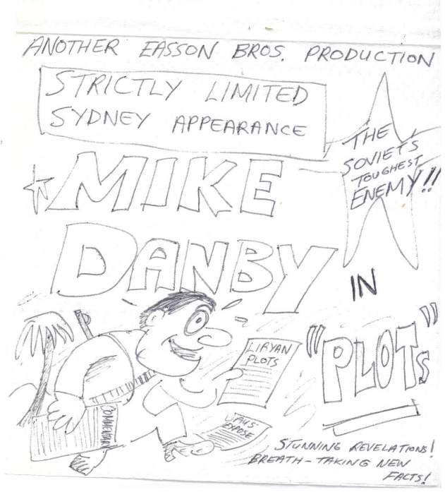 Carr was a gifted cartoonist. Here are three that he scribbled in the early 1980s after lunch in the Gelato Bar, Bondi: Labor activist Michael Danby, former Catholic Weekly assistant editor Gary Scarrabelotti, and the journalist and essayist Tony McAdam: 1/3