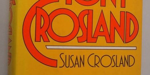 The Crosland biography by his wife, Susan Crosland. The Crosland biography by his wife, Susan Crosland.