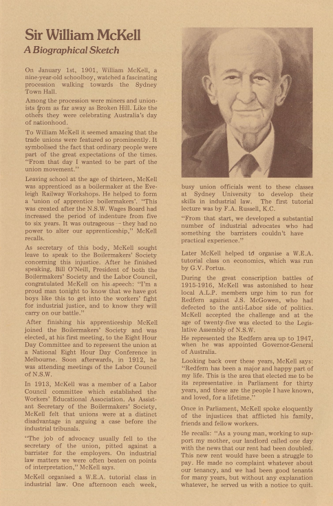 The story of Bill McKell’s life as published inside the Labor Council of NSW’s 110th Anniversary booklet, together with some details of the celebration at the Sydney Town Hall: 1/6 The story of Bill McKell’s life as published inside the Labor Council of NSW’s 110th Anniversary booklet, together with some details of the celebration at the Sydney Town Hall: 1/6