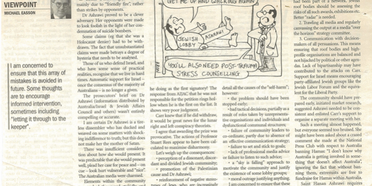 The critique of the critique of Carr and the peace prize published in the Australian Jewish News. Thereafter, Carr moved in radically hostile directions towards Israel, something I never anticipated.
