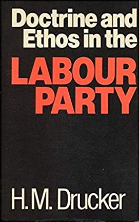 Drucker’s study of the UK Labour Party.